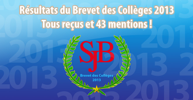 Brevet des Collèges 2013 : Tous reçus et 43 Mentions !