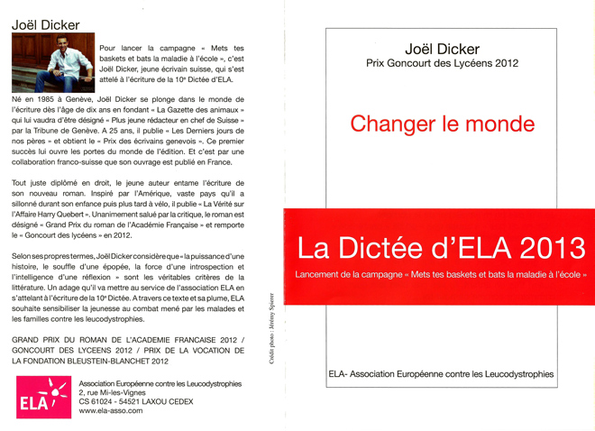 La dictée ELA 2013 par l'écrivain suisse Joël Dicker
