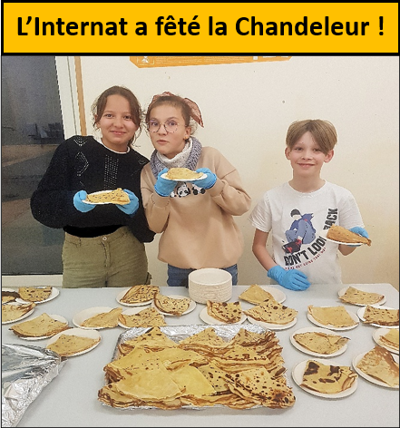 L’Internat a fêté la chandeleur !